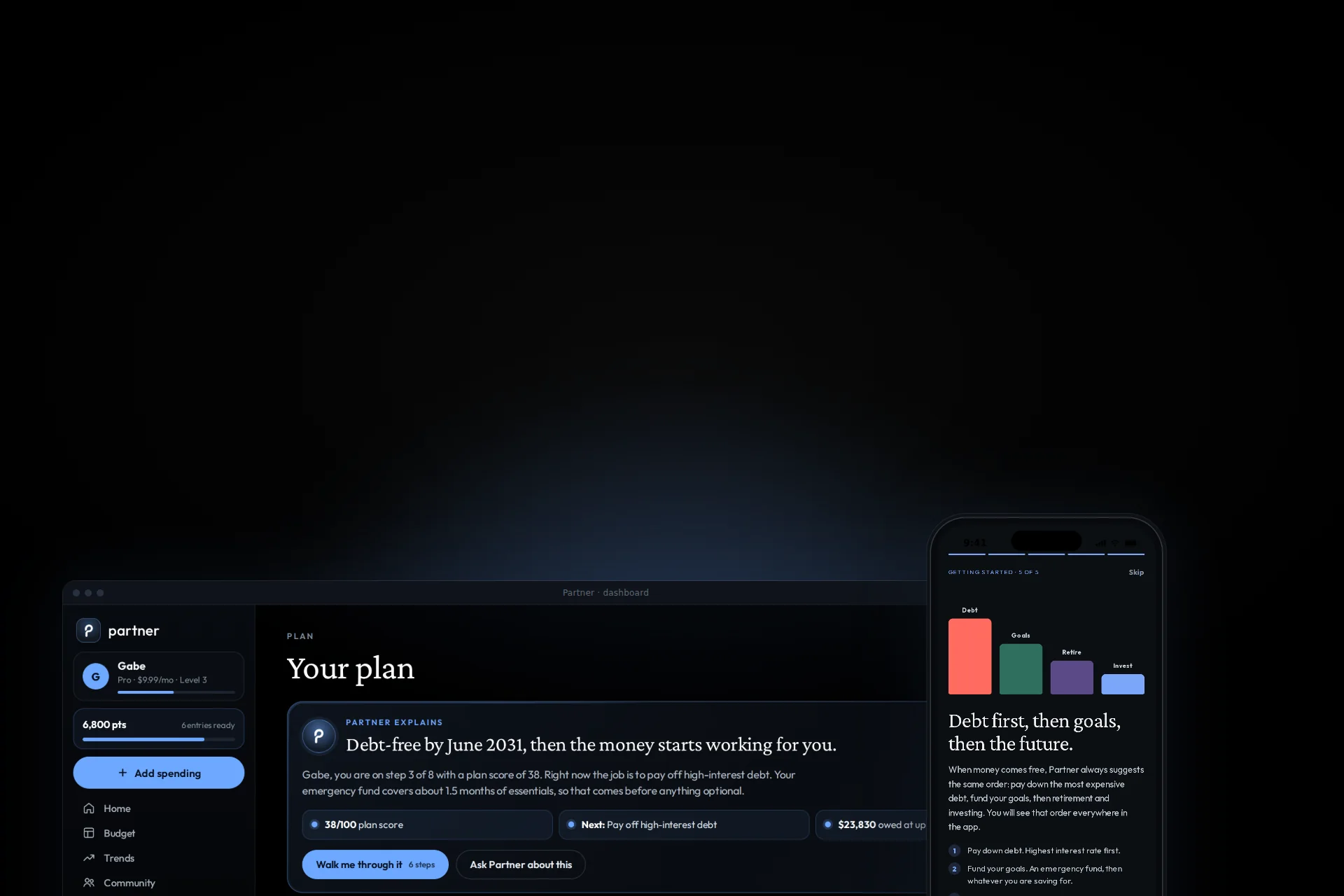 The Partner dashboard’s Your plan page on the eight steps, with the iPhone app’s “Debt first, then goals, then the future” screen in front of it.